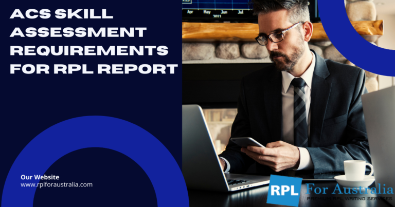 acs-skill-assessment-requirements-for-rpl-report-rpl-for-australia